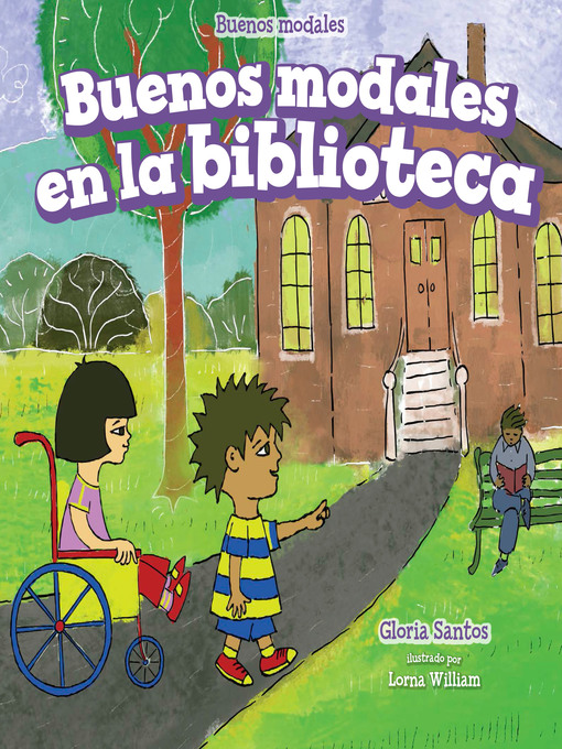 Title details for Buenos modales en la biblioteca (Good Manners at the Library) by Gloria Santos - Wait list